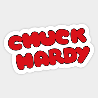 Chuck Hardy Sticker